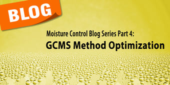 Moisture Control Blog Series Part 4: Ways to optimize moisture